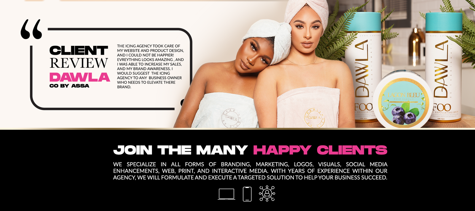 Client review from Dawla, Skincare brand